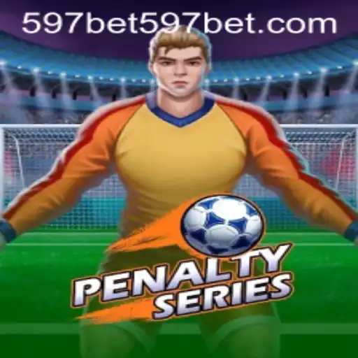 Exploring the Thrilling World of PenaltySeries and 597bet